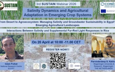 3rd SUSTAIN COST Action Webinar “Salinity Dynamics and Agricultural Adaptation in Emerging Crop Systems”