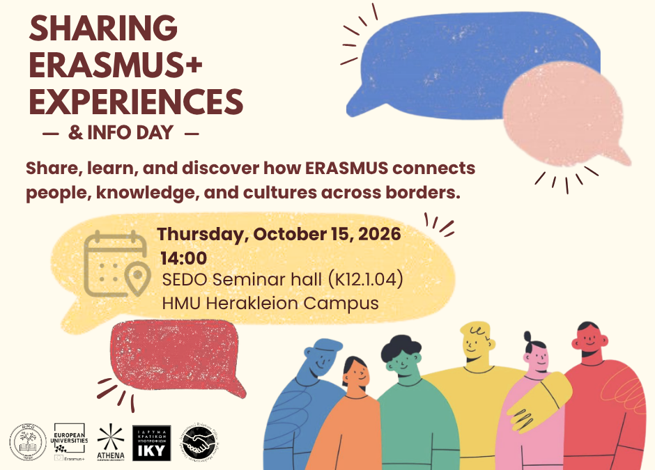 Sharing ERASMUS+ experiences & Info Day - Thursday, October 15, 2026, 14:00, SEDO Seminar hall, HMU Heraklion Campus